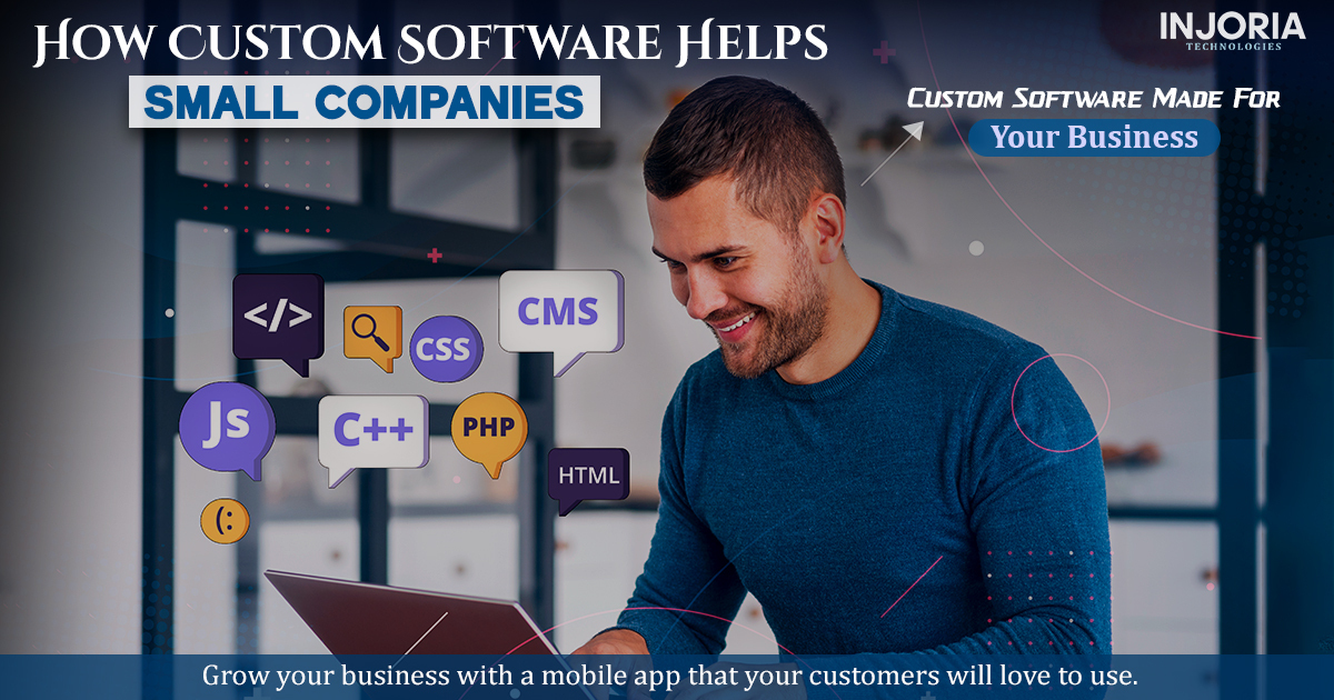 How Custom Software Helps Small Companies